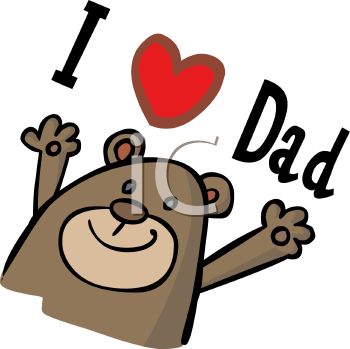 Iclipart   Bear With An I Love Dad Sign   Fathers Day Clipart   Pinte