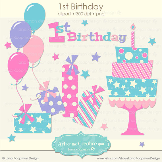 Birthday Party Digital Clipart 1st Birthday By Lanakoopmandesign