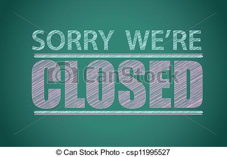 Vector Illustration Of Sorry Were Closed Csp11995527   Search Clipart
