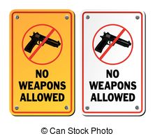 No Weapons Allowed   Notice Signs   Suitable For Warning