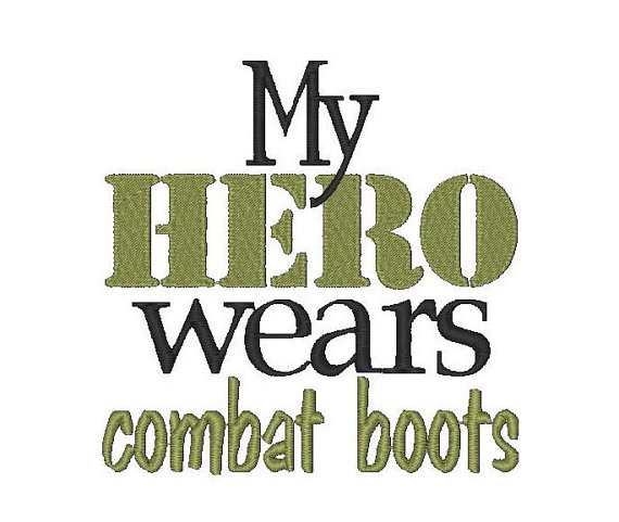 My Hero Wears Combat Boots   Embrodiered Shirt