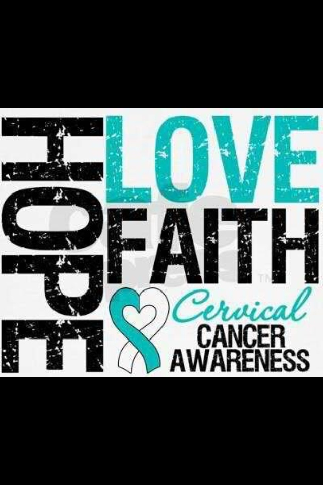 Cervical Cancer Love This Gives Me Something To Stay Focused On    