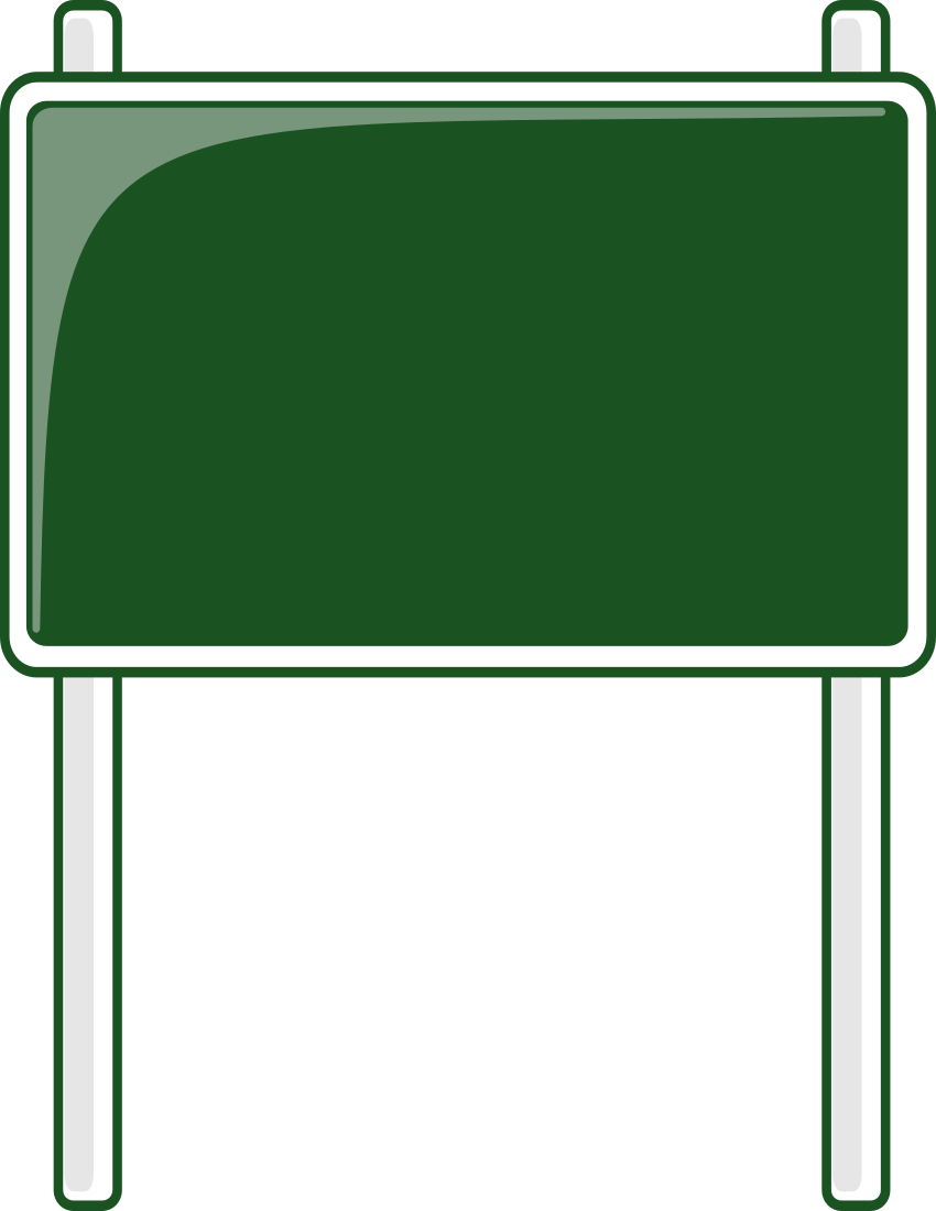 Sign Green    Blanks Road Signs Highway Signs Road Sign Green Png Html