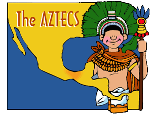 The Awesome Aztecs   Aztecs For Kids