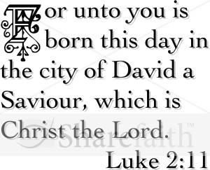 Unto You Is Born From Luke   Nativity Word Art