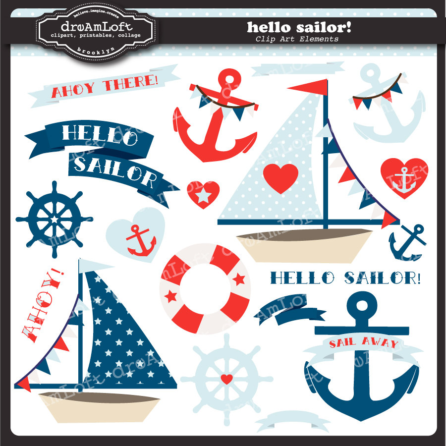 Hello Sailor Clip Art Collection Nautical Themed By Dreamloft