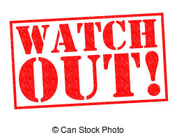 Watch Out Illustrations And Stock Art  1259 Watch Out Illustration