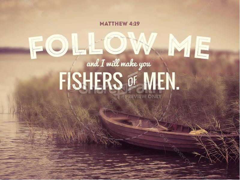 Come Follow Me Fishers Of Men Sermon Powerpoint   Powerpoint Sermons