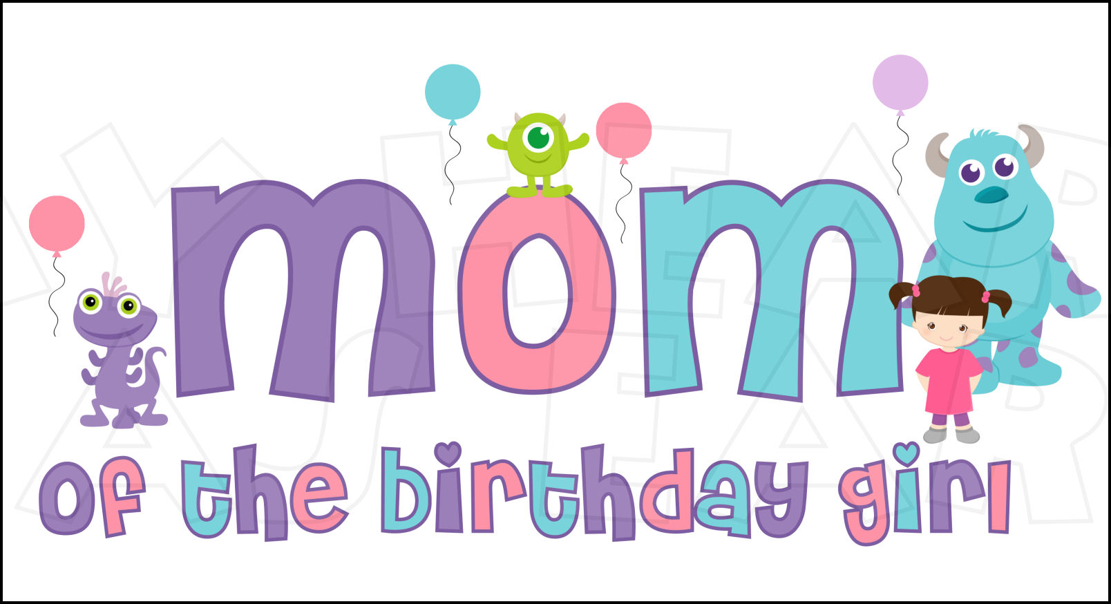Monsters Inc  Mom Of The Birthday Girl Instant Download Digital Clip    