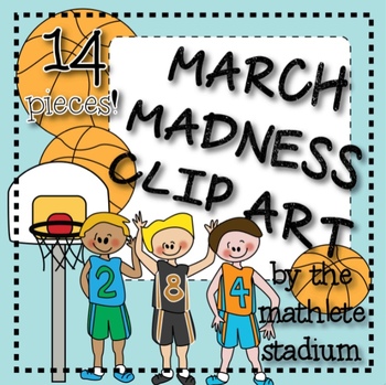 March Madness Basketball Clipart   Teacherspayteachers Com