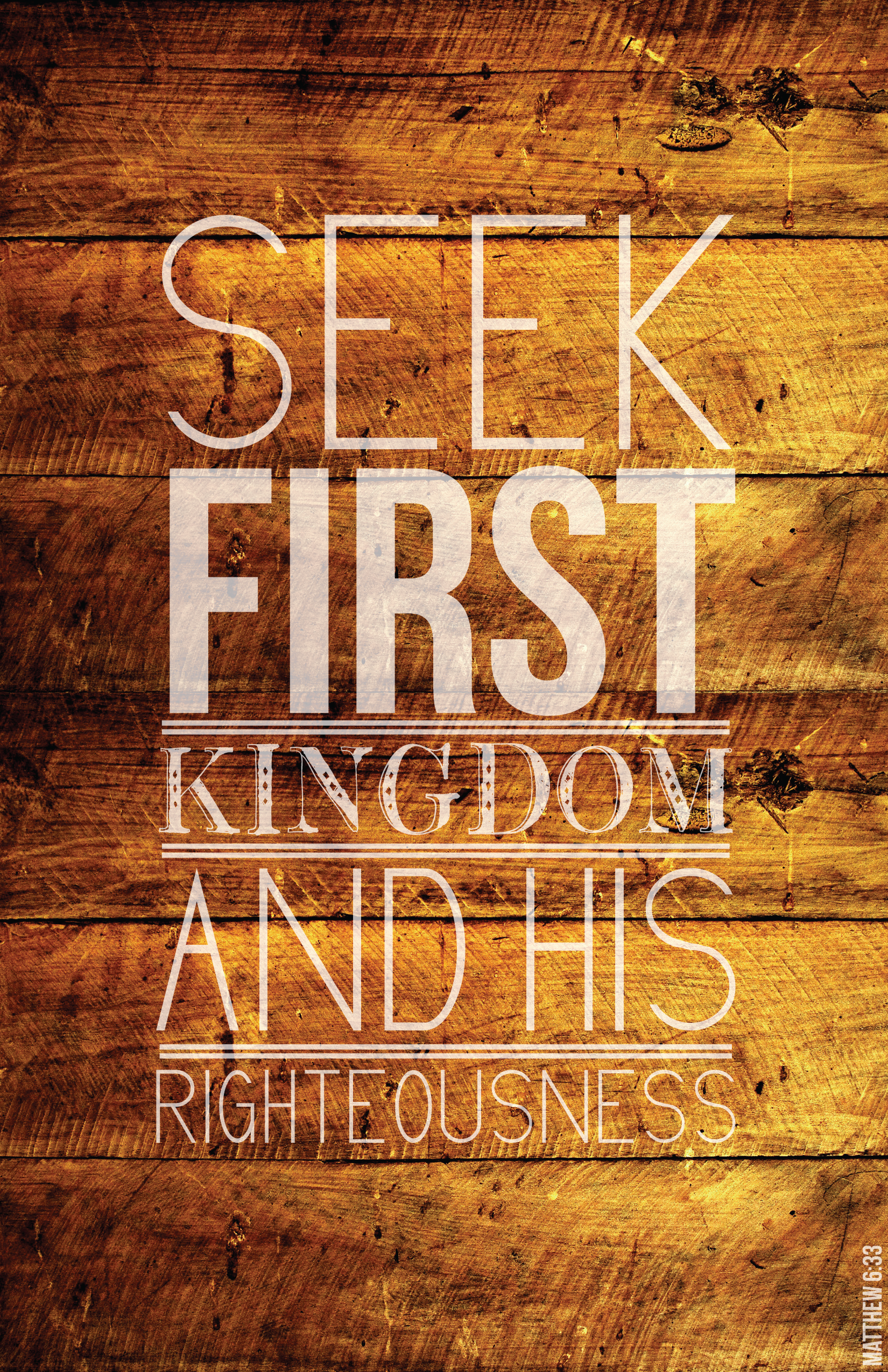 Seek First The Kingdom 
