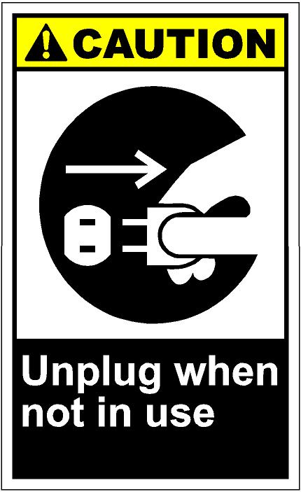 Cautv294   Unplug When Not In Use Eps