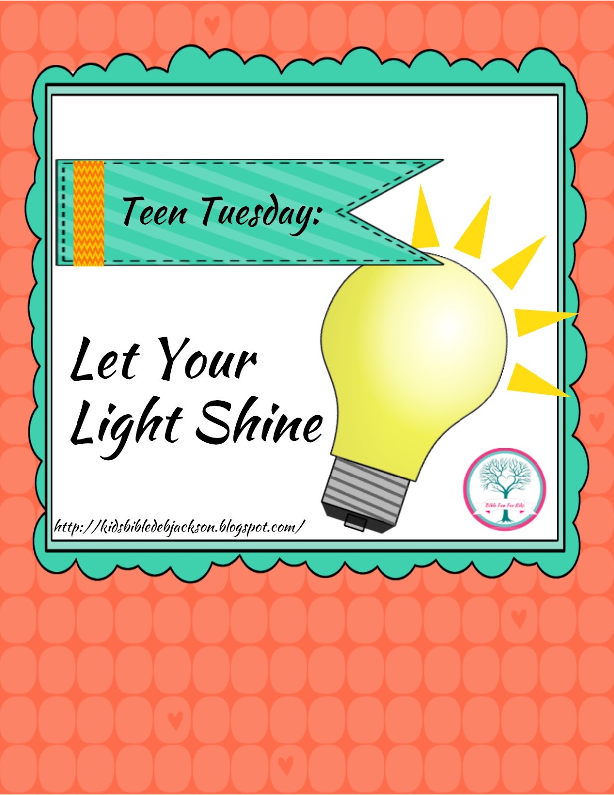 Bible Fun For Kids  Teen Tuesday  Let Your Light Shine