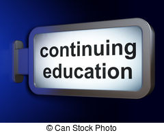 Education Concept  Continuing Education On Billboard Background Stock    