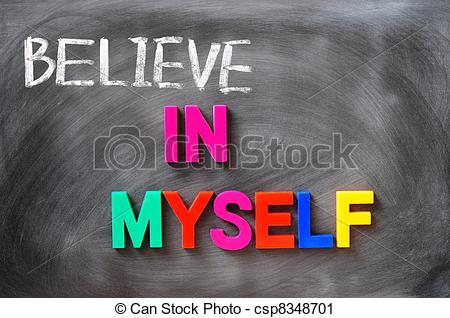 Stock Photo   Believe In Myself   Stock Image Images Royalty Free    