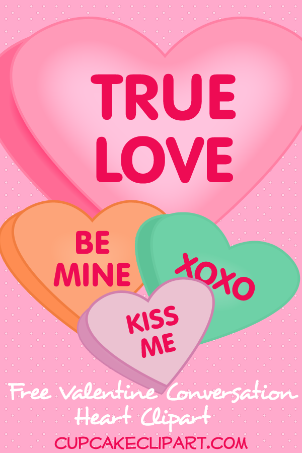 Conversation Heart Clipart And Valentines   Cupcake Clipart