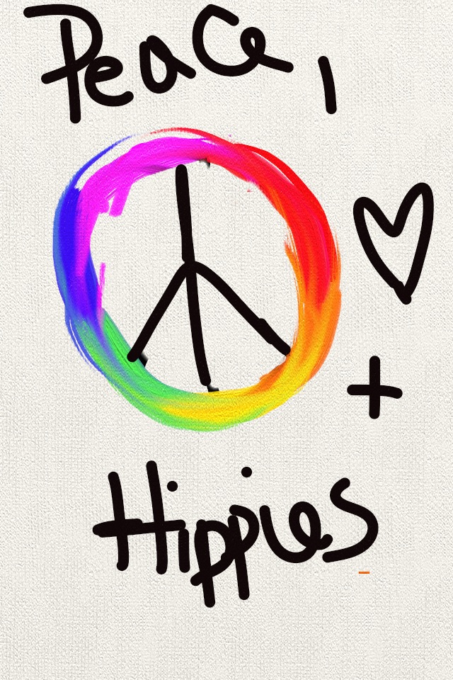Hippies Peace Peace Love And Hippies By