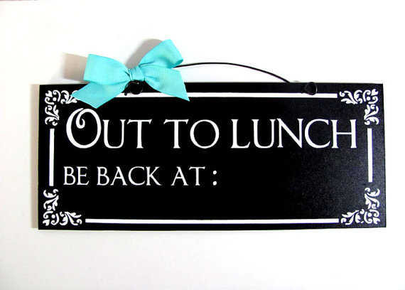 Out To Lunch Sign  Chalkboard Varnish  By Diamonddustdesigns