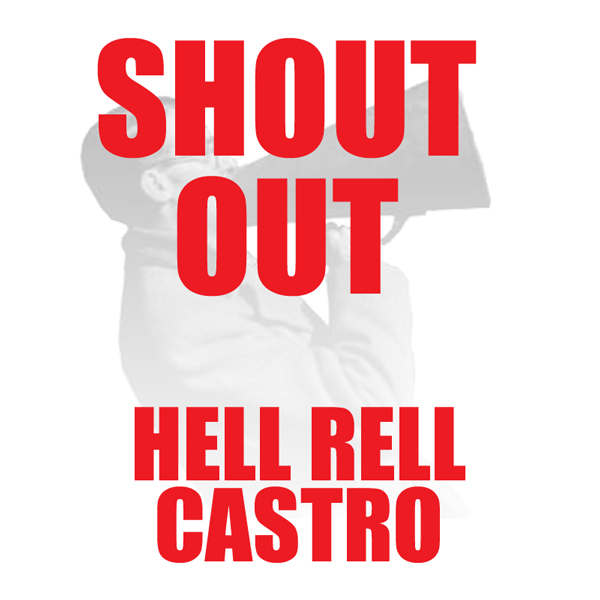 Slimewaveblog Com  New Muzik  Hell Rell Ft  Castro Shout Out