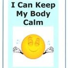 Calm Body Visual I Can Keep My Body Calm Is A