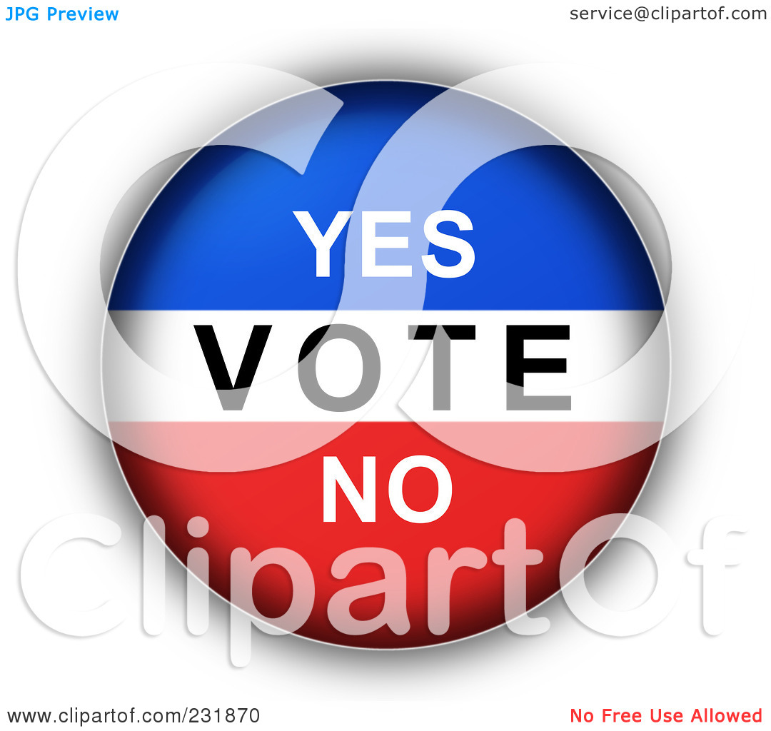 Free  Rf  Clipart Illustration Of A Red White And Blue Yes Vote