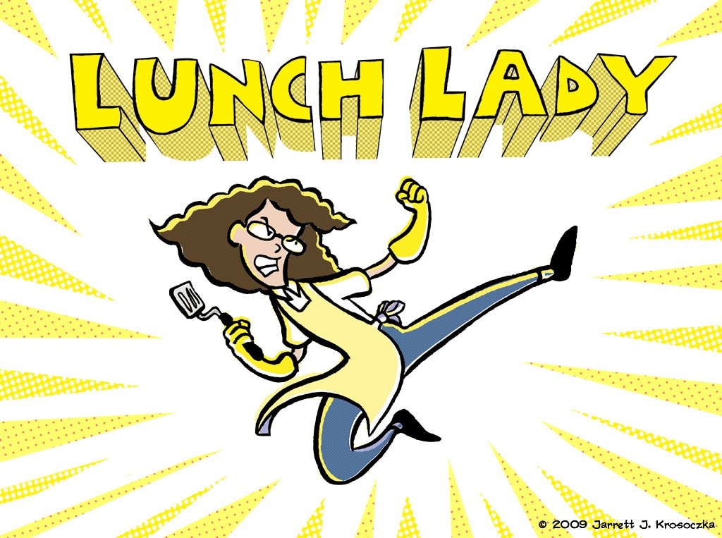 Little Blog Of Stories   Lunch Lady For President