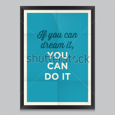 And Motivational Quotes Poster By Walt Disney  Effects Poster Frame