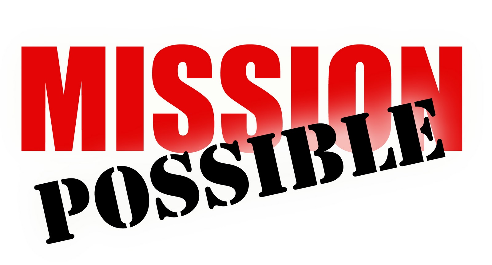 Superintendent S Blog  Mission Possible Initiatives