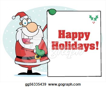 Santa Holding Up A Happy Holidays Greeting Sign In The Snow   Clipart