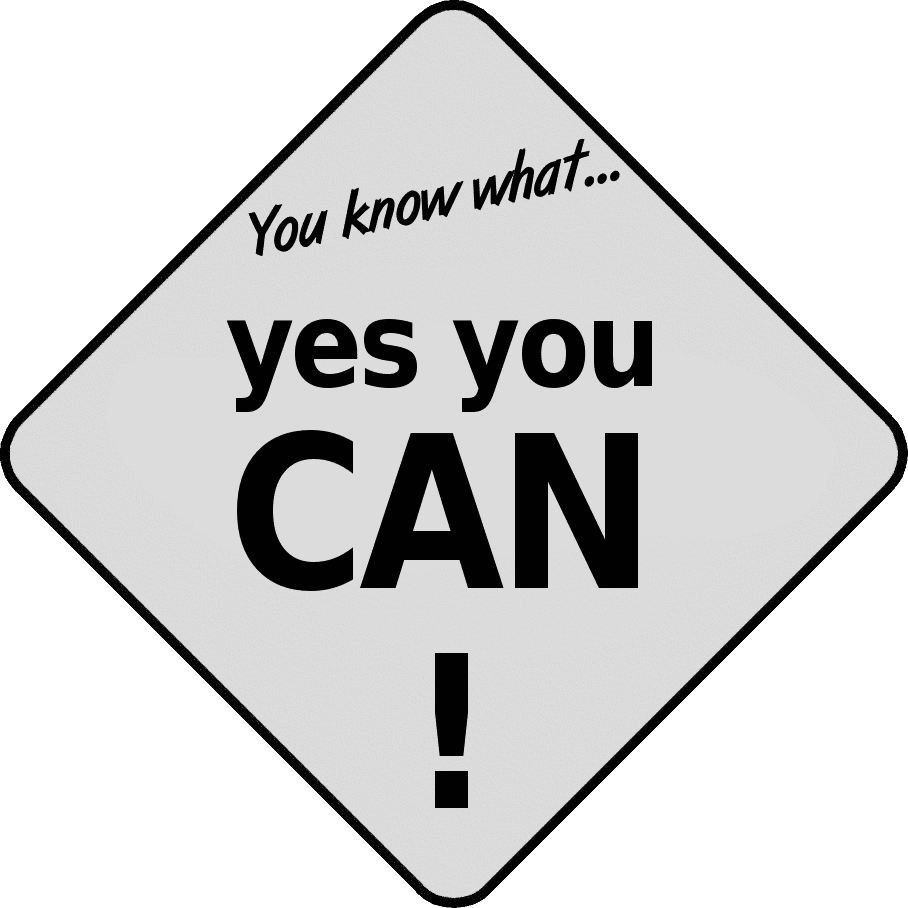Yes You Can    Education Signs Yes You Can Png Html