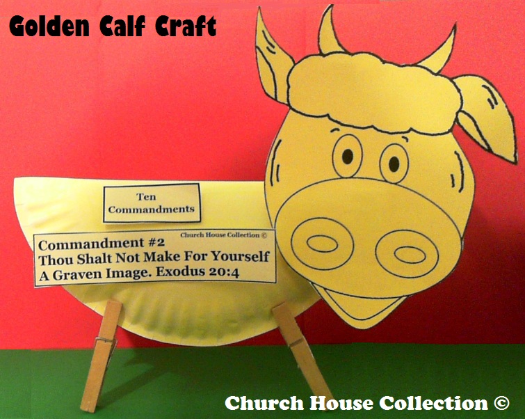 Paper Plate Golden Calf Craft For The Ten Commandments Thou Shalt Not
