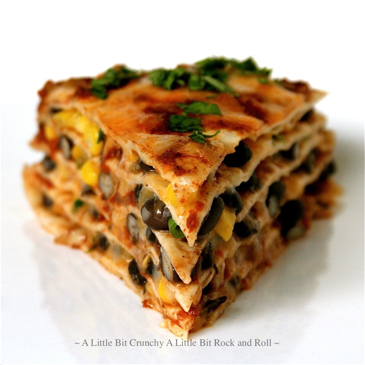 Crunchy A Little Bit Rock And Roll  Stacked Black Bean Enchilada Pie