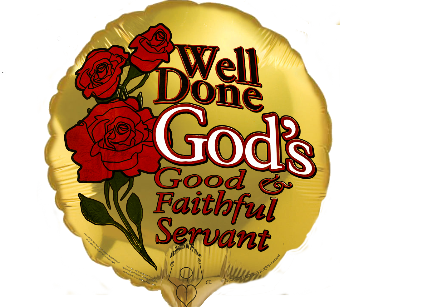 Well Done Gods Good And Faithful Servant   High Praise Gifts