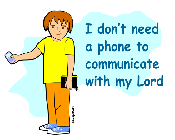 Boy With Cell Phone  Don T Need A Phone To Communicate With My Lord