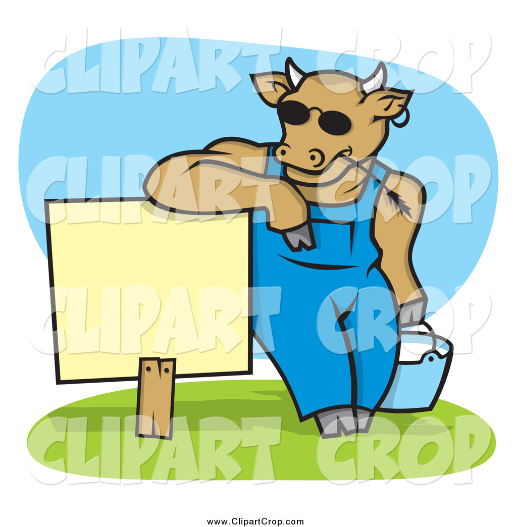 Cow Farmer Wearing Shades And Leaning On A Blank Sign With A Pail Of