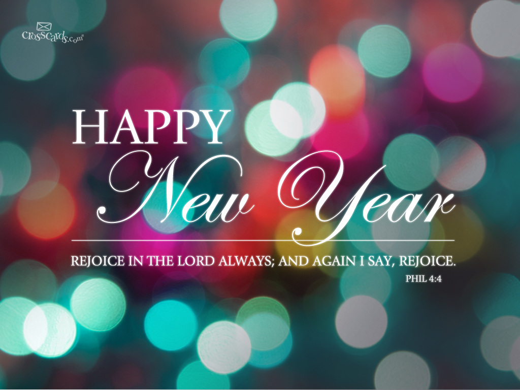 Happy New Year  And Scriptures For A New Year
