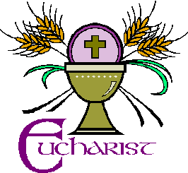 Holy Eucharist Click Here For Schedule Of Masses First Holy