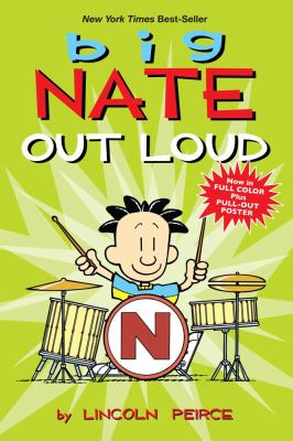 Big Nate Out Loud Lincoln Pierce Encino Library