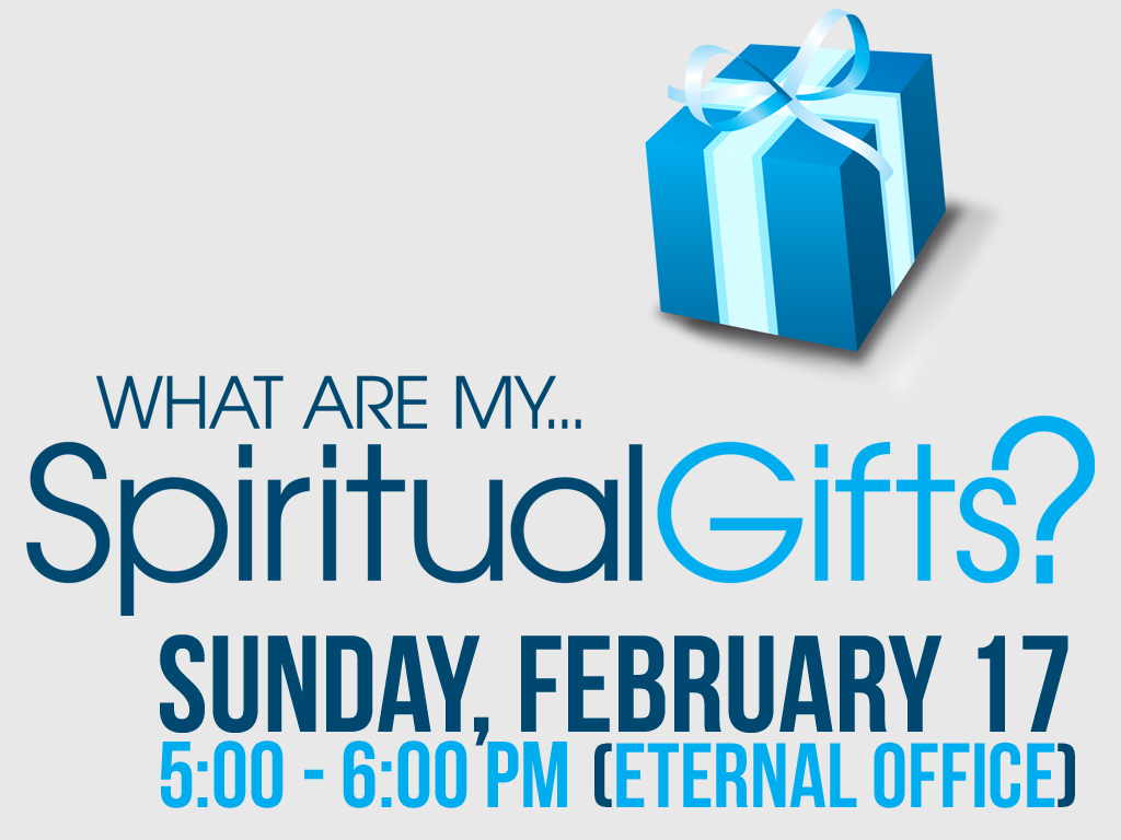 Spiritual Gifts Seminar   Eternal Church