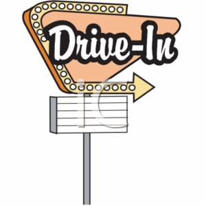 This Is A Clipart Picture Of An Old Fashioned Drive In Sign  This
