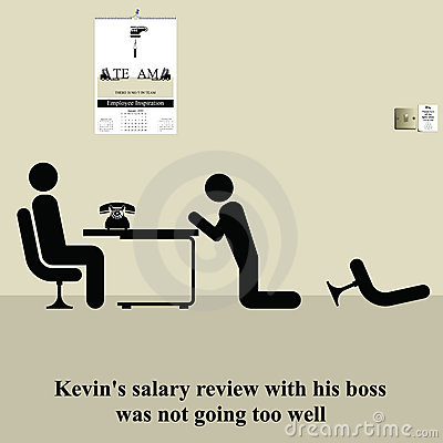 Kevins Salary Review Was Not Going Too Well