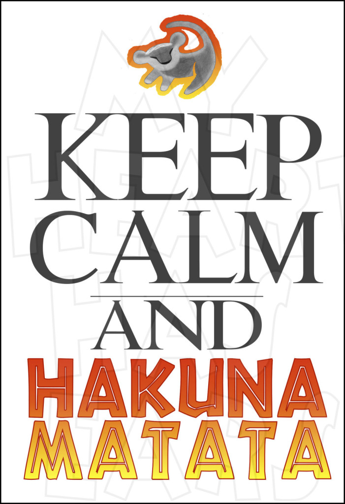 Keep Calm And Hakuna Matata Lion King Instant Download Digital Clip    