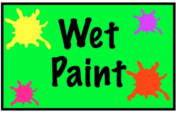 Don T Touch Wet Paint