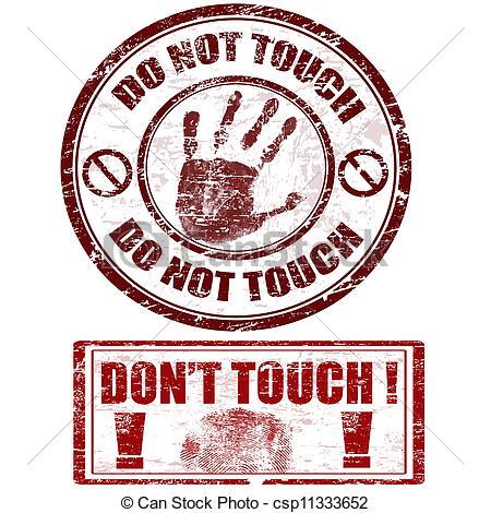 With Hand Print With Do Not Touch   Don T Touch Vector Illustration