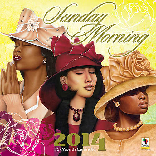 Sunday Morning 2014 Wall Calendar  9781615960798   African American    