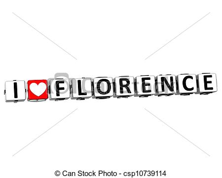 Clipart Of 3d I Love Florence Button Click Here Block Text Over White