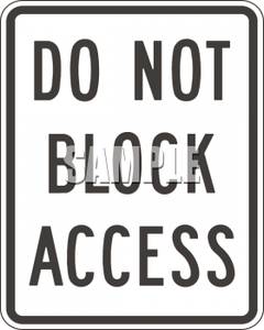 Do Not Block Access Sign   Royalty Free Clipart Picture