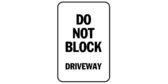 Do Not Block Driveway Do Not Block Driveway Banner Sign