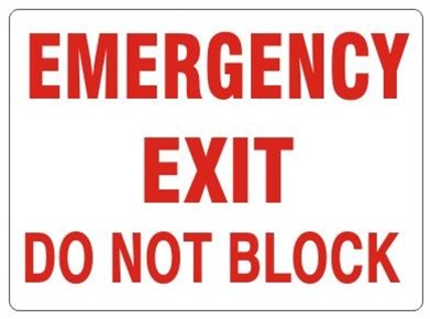 Emergency Exit Do Not Block Sign Choose 7 X 10   10 X 14 Pressure