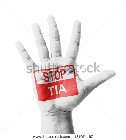 Open Hand Raised Stop Tia  Transient Ischemic Attack  Sign Painted